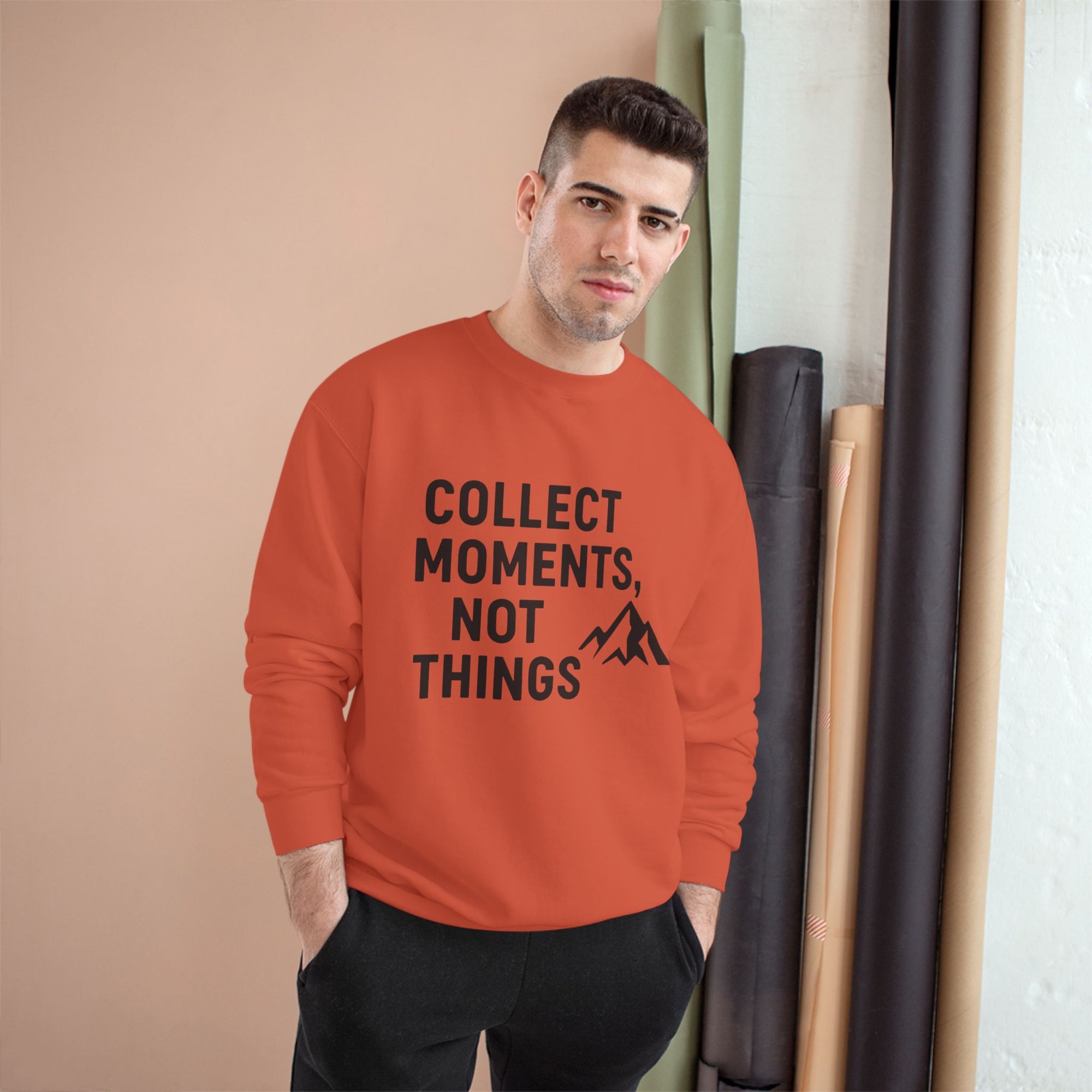 “Collect Moments, Not Things” Adventure Sweatshirt – For the Ones Who Live to Feel Alive