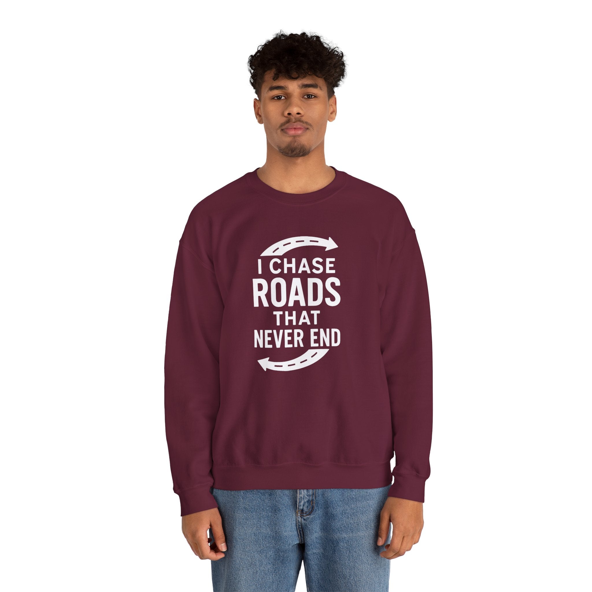 “I Chase Roads That Never End” Crewneck Sweatshirt – For the Wild-Hearted Explorer