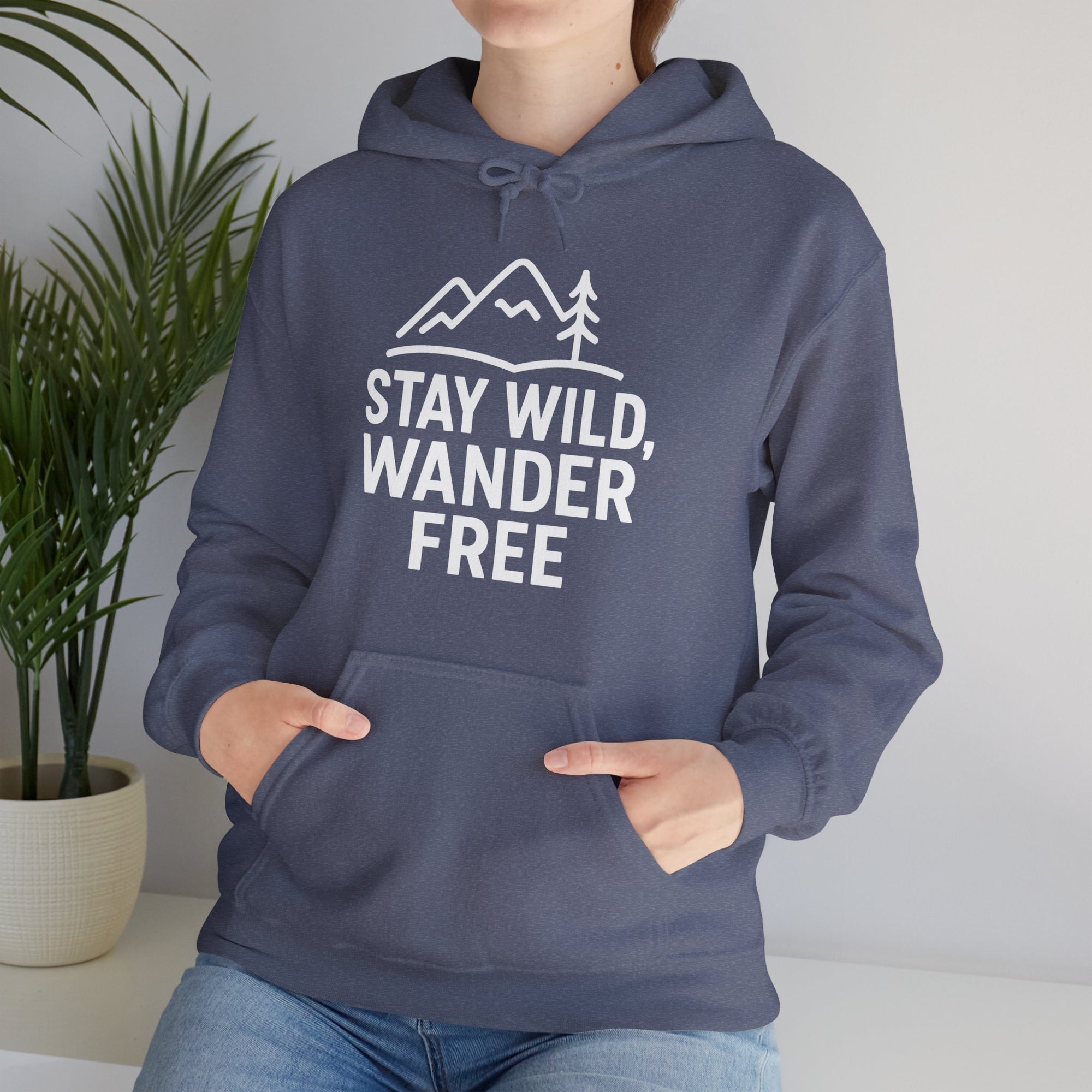 “Stay Wild, Wander Free” Hoodie – For the Soul That Never Settles