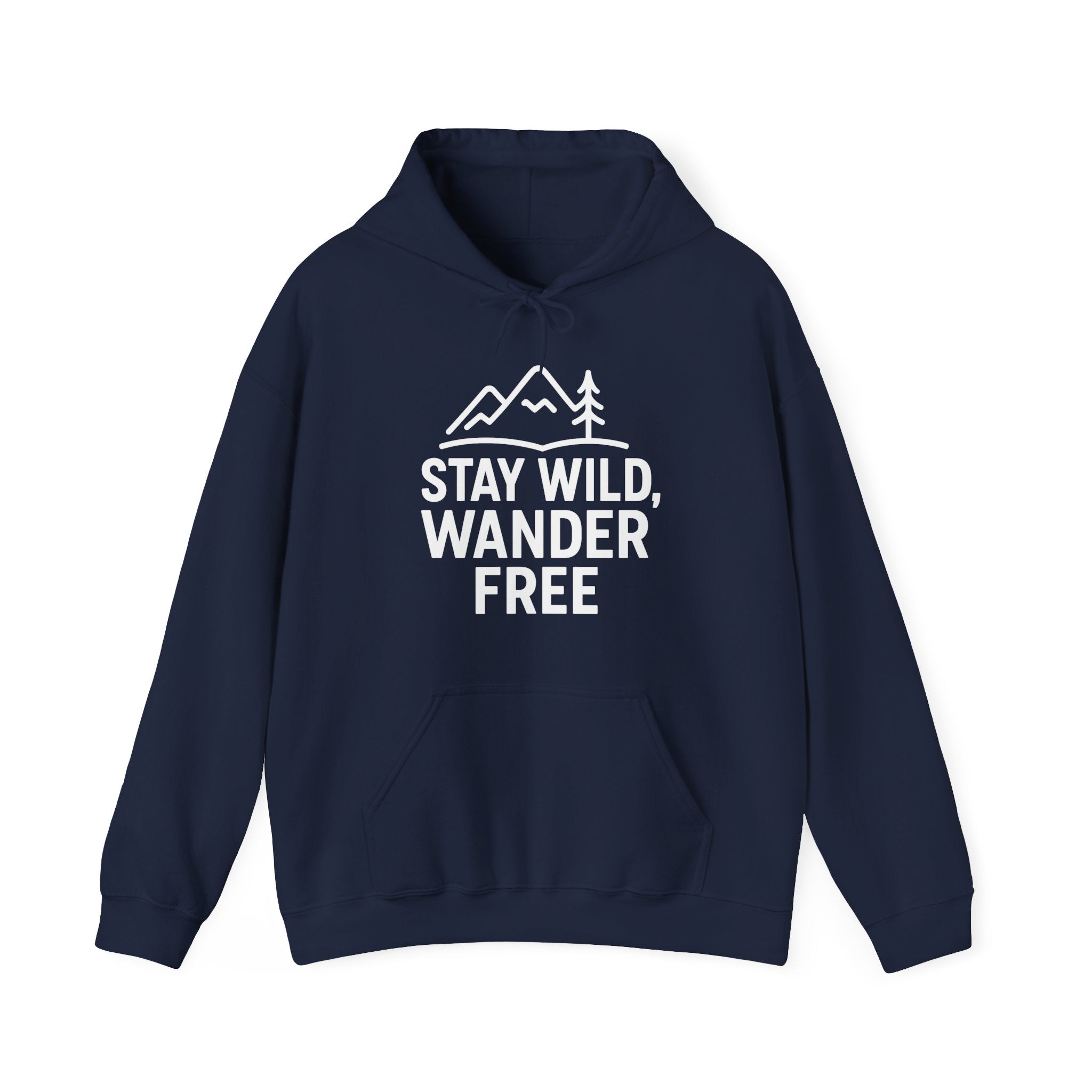 “Stay Wild, Wander Free” Hoodie – For the Soul That Never Settles