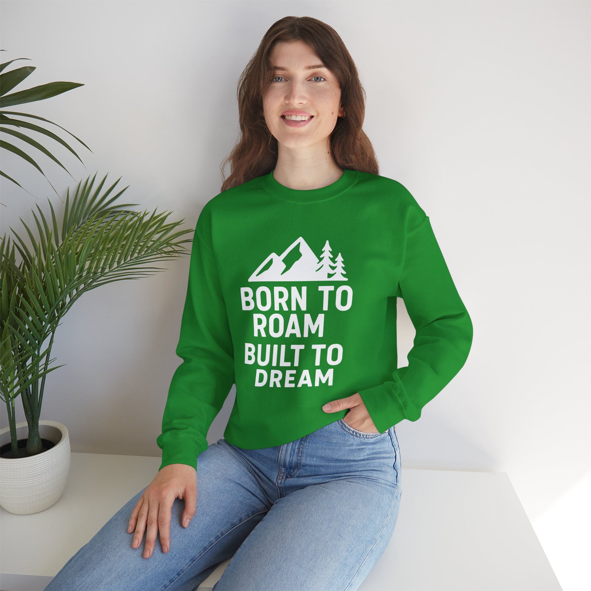 Born to Roam Built to Dream Crewneck Sweatshirt — Adventure Mountain Graphic