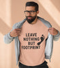 “Leave Nothing But Footprints” Sweatshirt – Wear Your Love for the Planet