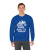 Born to Roam Built to Dream Crewneck Sweatshirt — Adventure Mountain Graphic