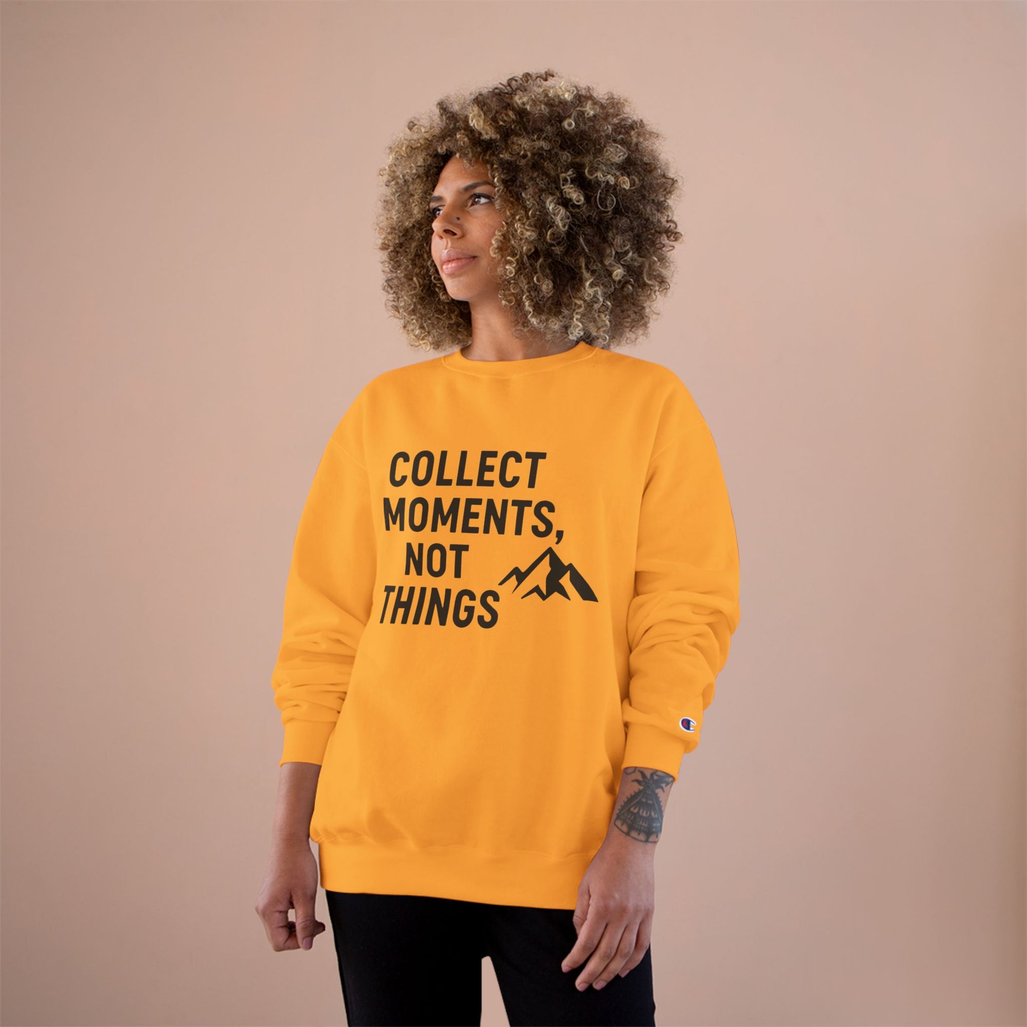 “Collect Moments, Not Things” Adventure Sweatshirt – For the Ones Who Live to Feel Alive