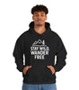 “Stay Wild, Wander Free” Hoodie – For the Soul That Never Settles