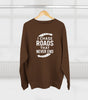Road-Trip Crewneck Sweatshirt – “I Chase Roads That Never End”