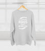 Road-Trip Crewneck Sweatshirt – “I Chase Roads That Never End”