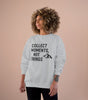 “Collect Moments, Not Things” Adventure Sweatshirt – For the Ones Who Live to Feel Alive