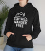 “Stay Wild, Wander Free” Hoodie – For the Soul That Never Settles