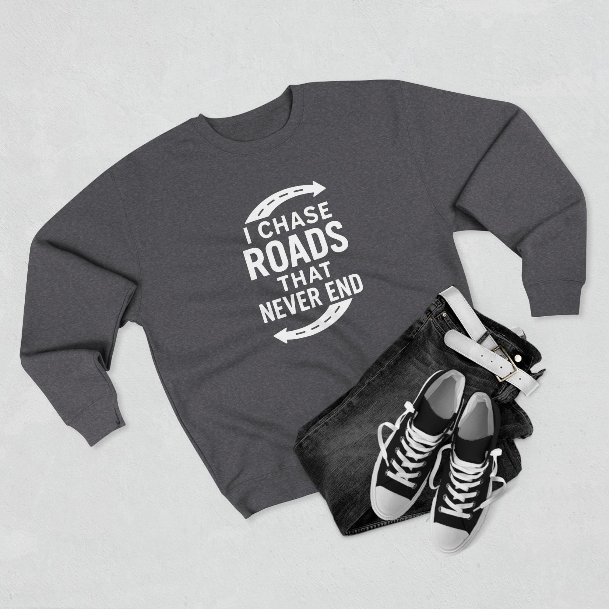 Road-Trip Crewneck Sweatshirt – “I Chase Roads That Never End”