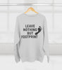 “Leave Nothing But Footprints” Sweatshirt – Wear Your Love for the Planet