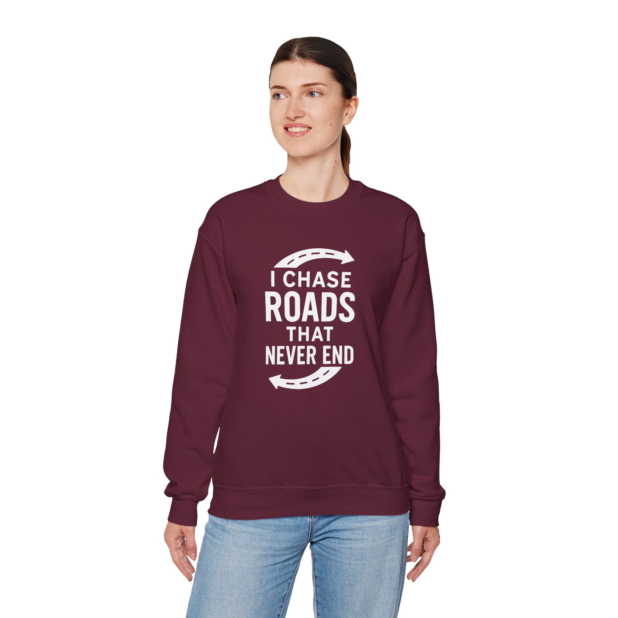 “I Chase Roads That Never End” Crewneck Sweatshirt – For the Wild-Hearted Explorer