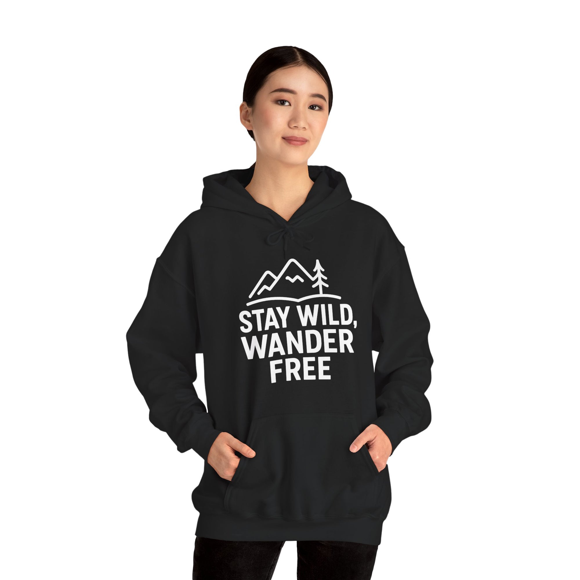 “Stay Wild, Wander Free” Hoodie – For the Soul That Never Settles