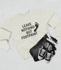 “Leave Nothing But Footprints” Sweatshirt – Wear Your Love for the Planet
