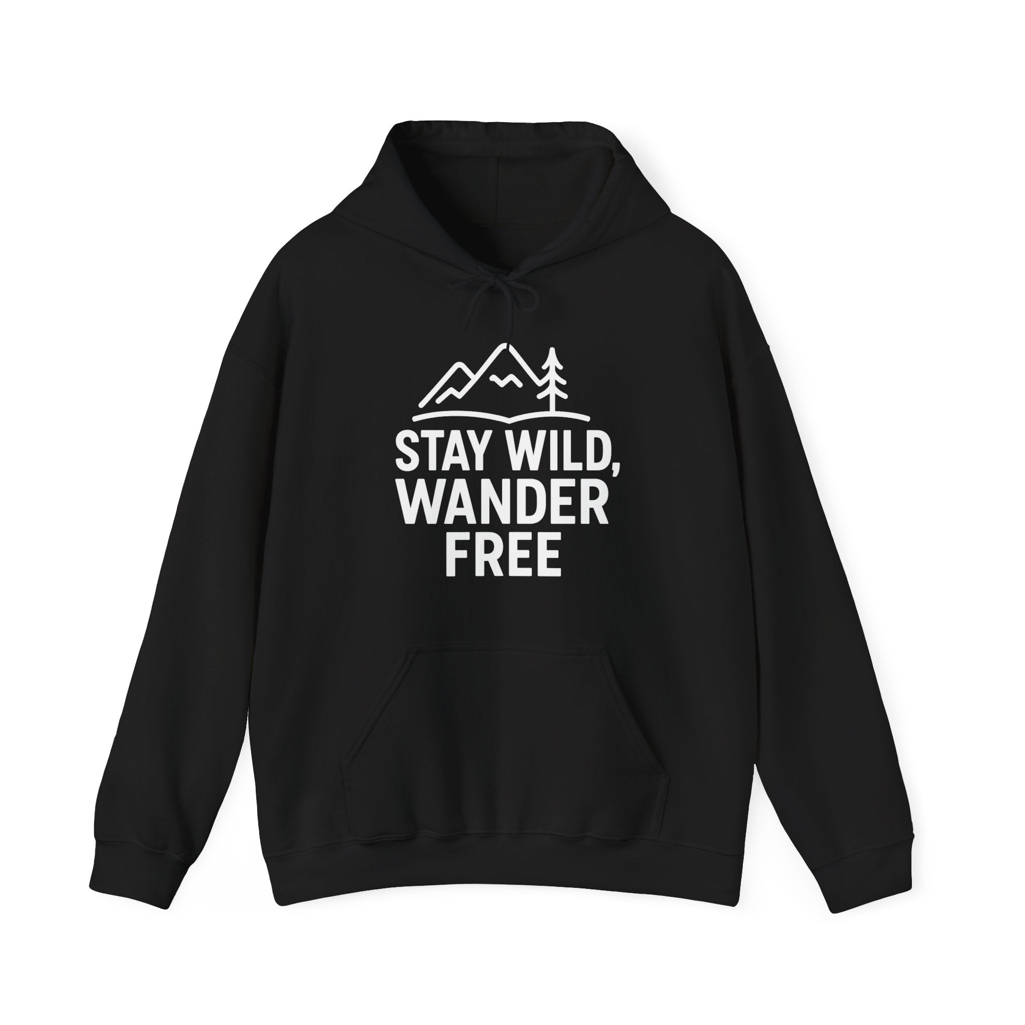 “Stay Wild, Wander Free” Hoodie – For the Soul That Never Settles