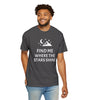 “Find Me Where the Stars Shine” Graphic Tee – For the Dreamers Who Chase the Night Sky