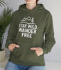 “Stay Wild, Wander Free” Hoodie – For the Soul That Never Settles