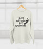 “Leave Nothing But Footprints” Sweatshirt – Wear Your Love for the Planet